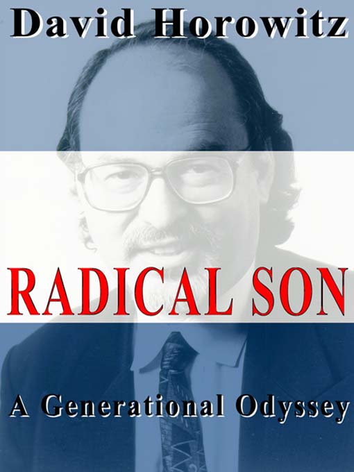 Title details for Radical Son by David Horowitz - Available